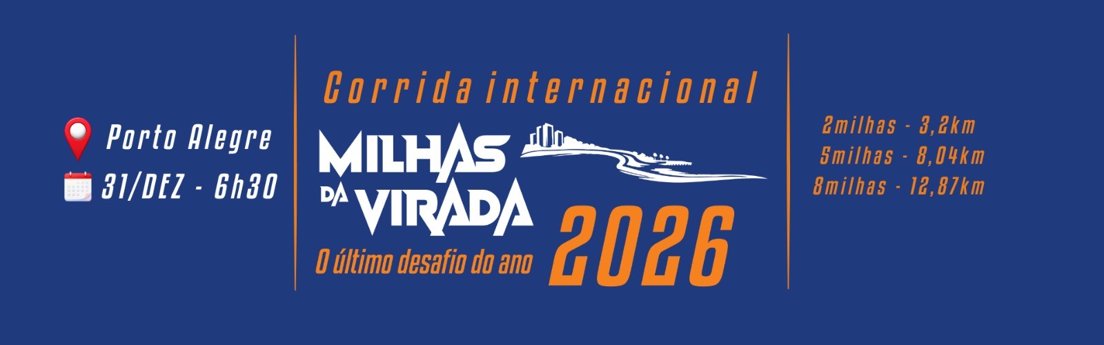 CORRIDA INTERNACIONAL MILHAS DA VIRADA